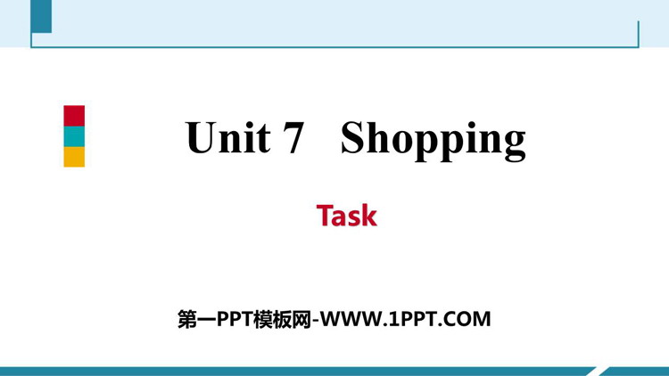 《Shopping》Task PPT习题课件
