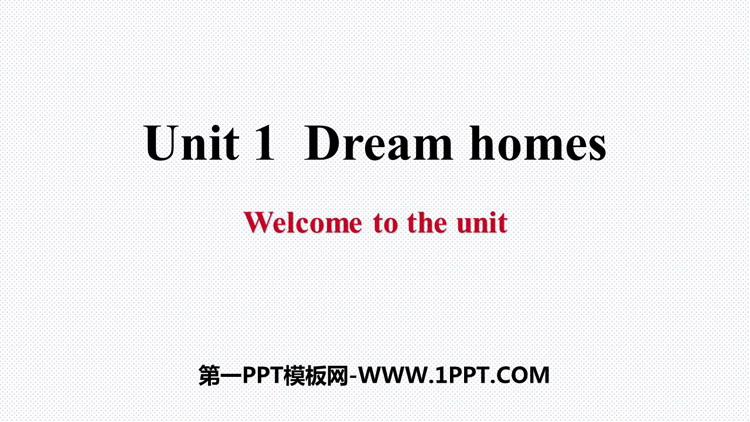 《Dream homes》PPT习题课件