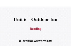 《Outdoor fun》Reading PPT习题课件