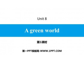 《A green World》PPT习题课件(第1课时)