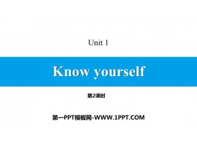 《Know yourself》PPT课件(第2课时)
