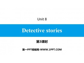 《Detective stories》PPT��}�n件(第3�n�r)