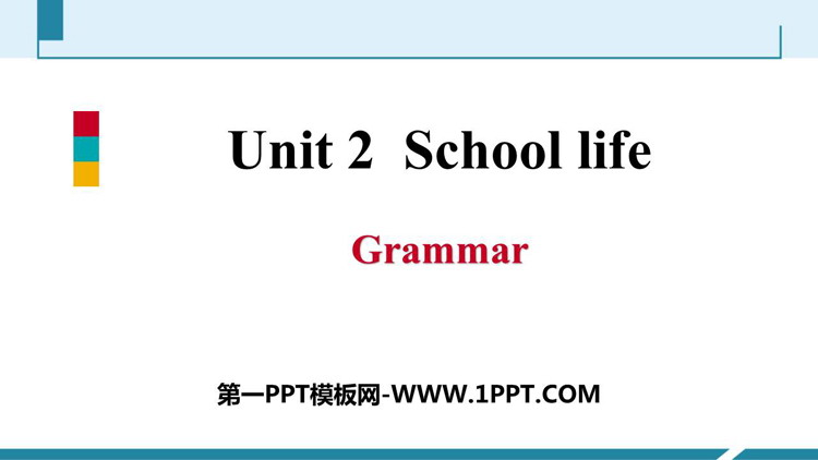 《School life》Grammar PPT习题课件