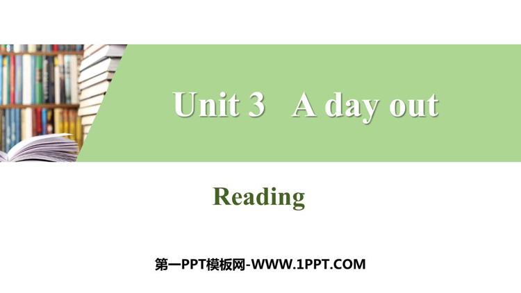 《A day out》Reading PPT习题课件