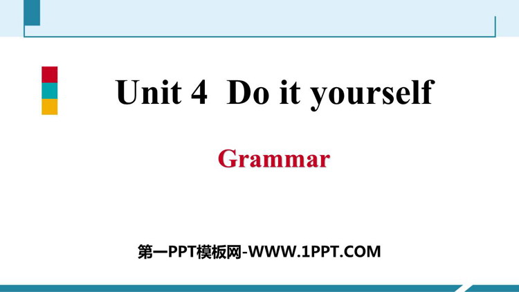 《Do it yourself》Grammar PPT习题课件