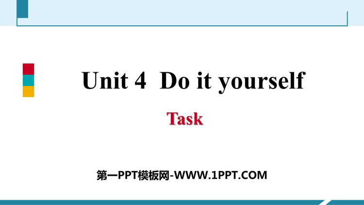《Do it yourself》Task PPT习题课件