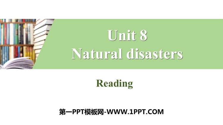 《Natural disasters》Reading PPT习题课件