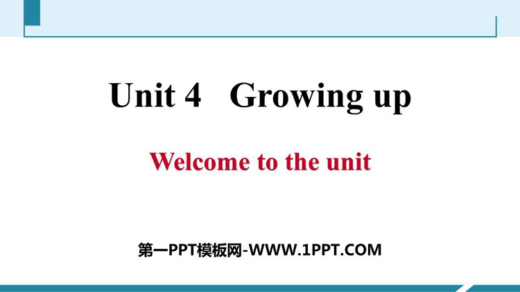 《Growing up》PPT习题课件