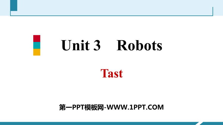 《Robots》Tast PPT习题课件
