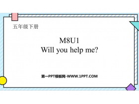 《Will you help me》PPT免费课件