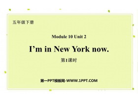 《I/m in New York now》PPT下载(第1课时)