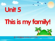 Unit5 This is my family!һnrPPTn