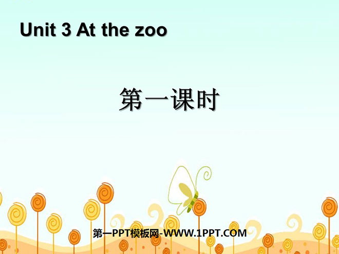 《At the zoo》第一课时PPT课件-预览图01