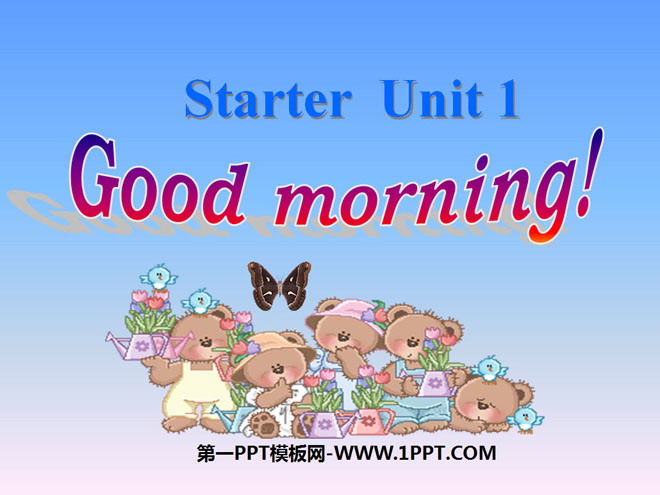 《Good morning!》StarterUnit1PPT课件6-预览图01