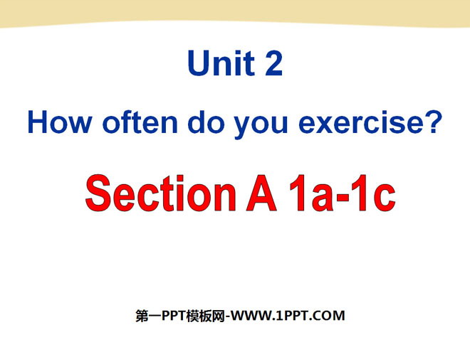 《How often do you exercise?》PPT课件-预览图01