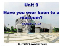 Have you ever been to a museum?PPTμ5