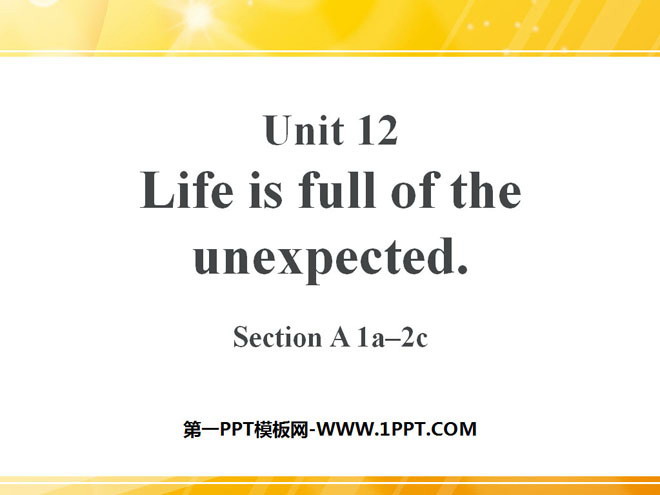 《Life is full of unexpected》PPT课件4-预览图01