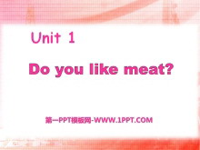 Do you like meat?PPTμ2
