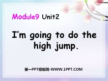 《I'm going to do the high jump》PPT�n件4