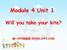Will you take your kite?PPTμ4