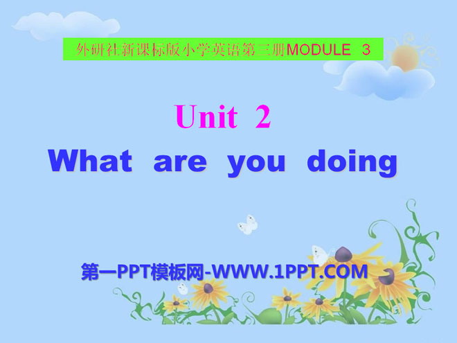 《What are you doing?》PPT课件4-预览图01
