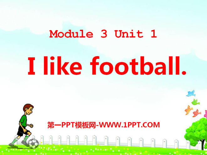 《I like football》PPT课件4-预览图01