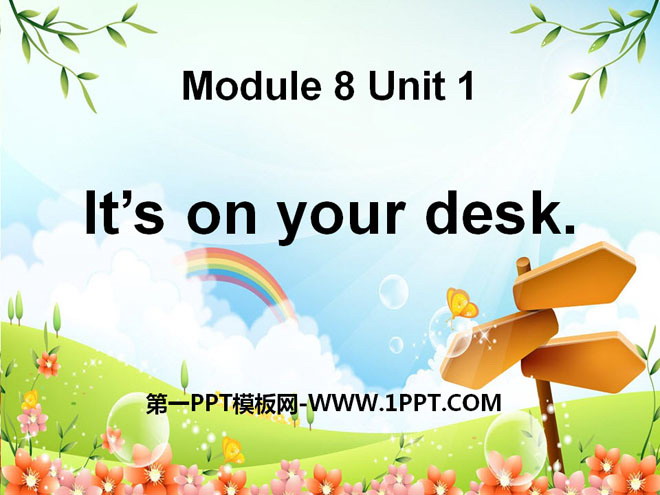 《It's on your desk》PPT课件-预览图01