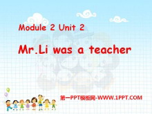 Mr Li was a teacherPPTn2