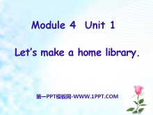 Let's make a home libraryPPTn3