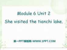 She visited the Tianchi LakePPTn4