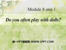 Do you often play with dolls?PPTn