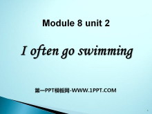I often go swimmingPPTn2