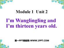 I'm Wang Lingling and I'm thirteen years oldPPTμ4