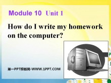 How do I write my homework on the computerPPTμ2
