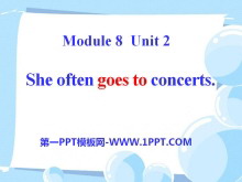 She often goes to concertsPPTn