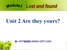 Are they yours?Lost and found PPTμ2
