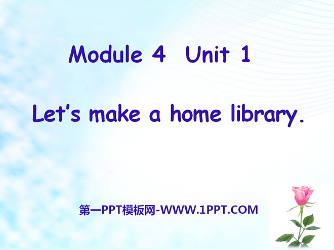 《Let's make a home library》PPT课件3-预览图01