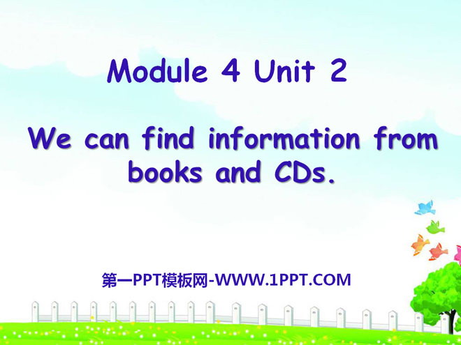 《We can find information from books and CDs》PPT课件2-预览图01