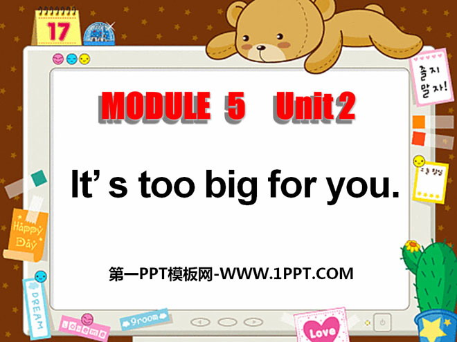 《It's too big for you》PPT课件-预览图01