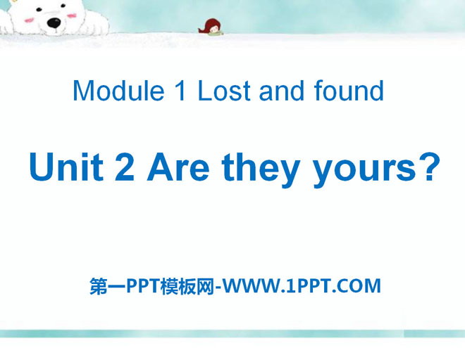 Are they yours?PPTμ3