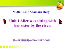 Alice was sitting with her sister by the riverA famous story PPTμ3