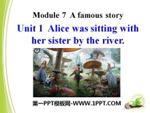Alice was sitting with her sister by the riverA famous story PPTn4