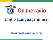 Language in useOn the radio PPTn