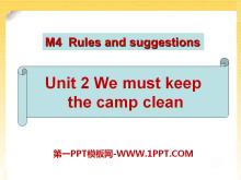 We must keep the camp cleanRules and suggestions PPTn