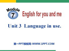 Language in useEnglish for you and me PPTn2