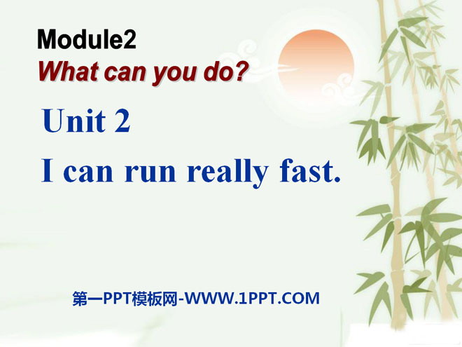 《I can run really fast》What can you do PPT课件4-预览图01