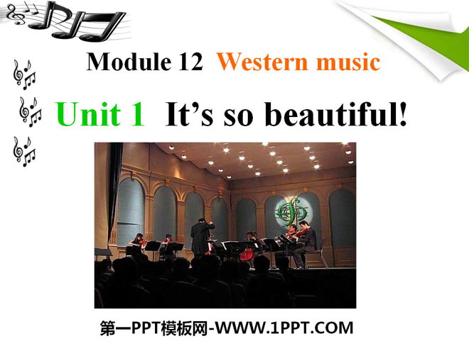 《It's so beautiful》Western music PPT课件-预览图01