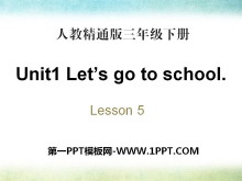 Let's go to schoolPPTn5
