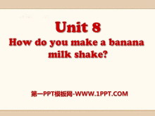 How do you make a banana milk shake?PPTμ17