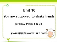 You are supposed to shake handsPPTn8